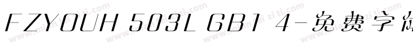 FZYOUH 503L GB1 4字体转换